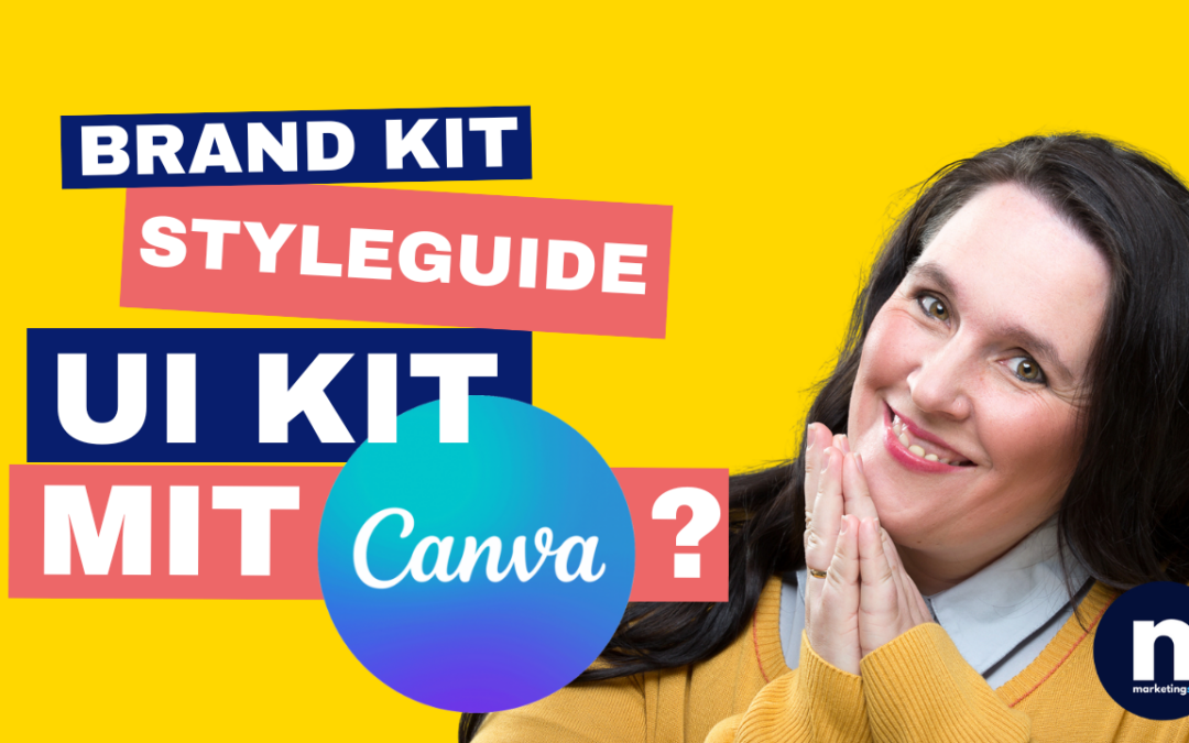 Canva Workflow No. 2: Brand-Kit Styleguide UI-Kit Mini mit Canva