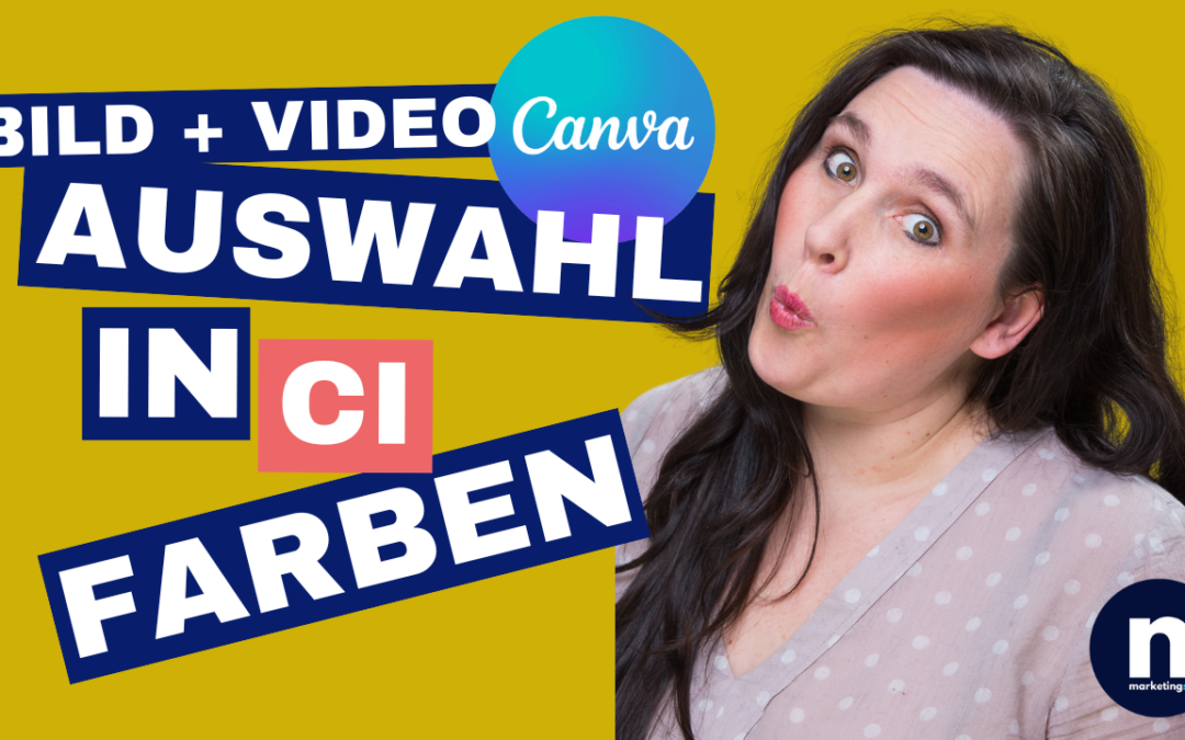 Canva Workflow No. 6: Bild + Video in CI-Farben exportieren