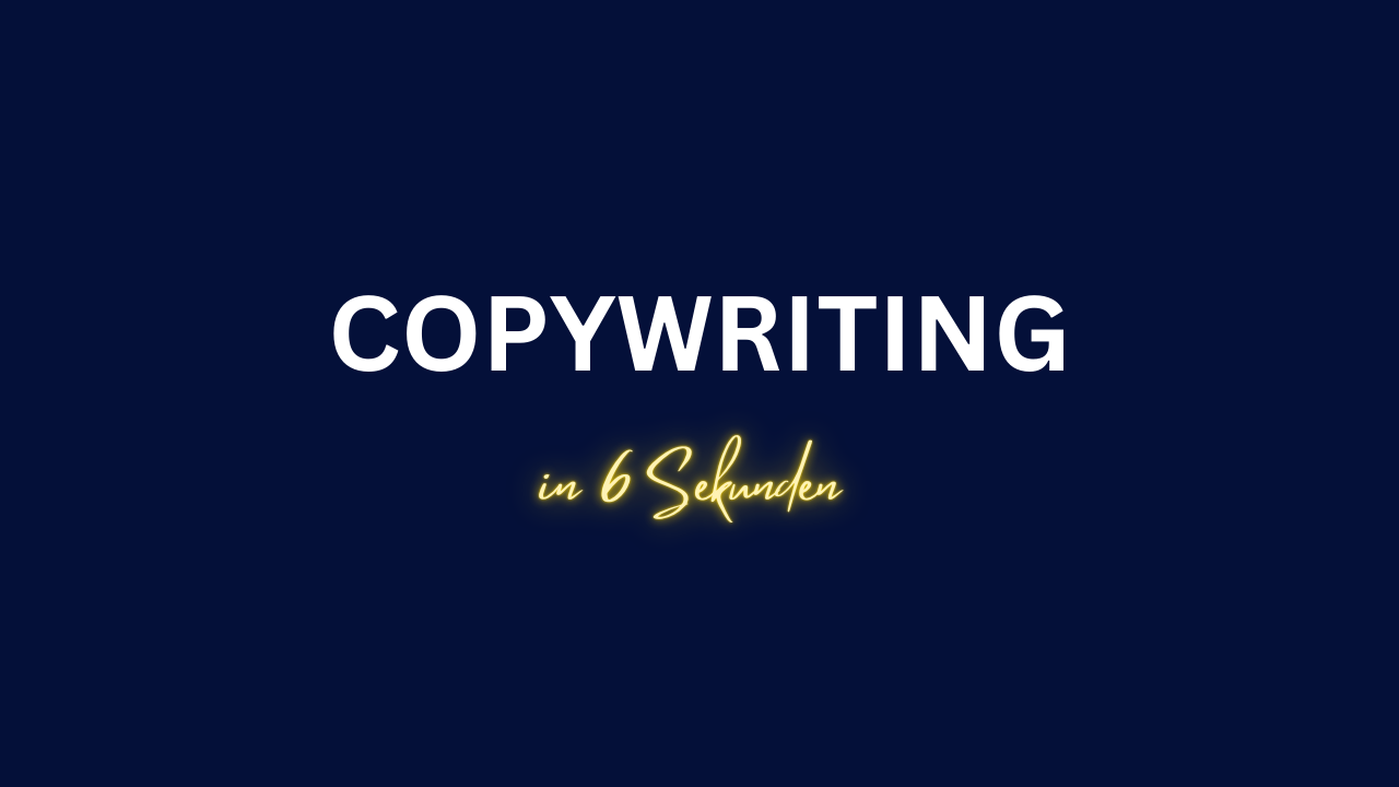 Titelbild zur playlist copywriting in 6 sekunden